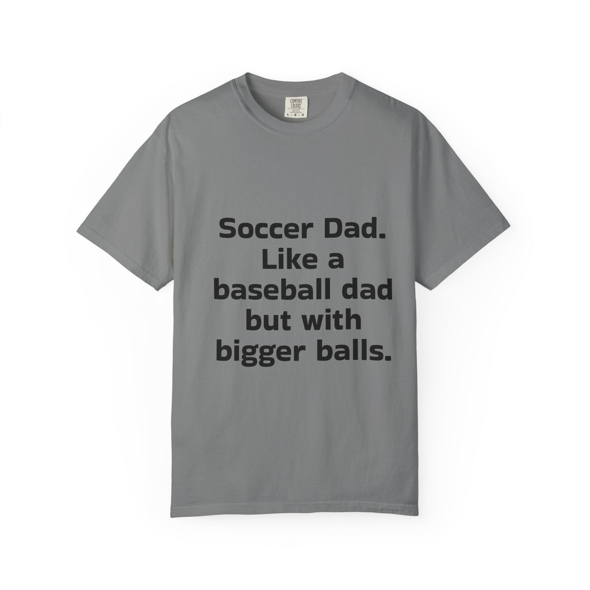 Soccer dad, bigger balls
